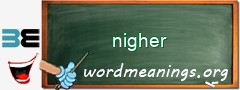 WordMeaning blackboard for nigher